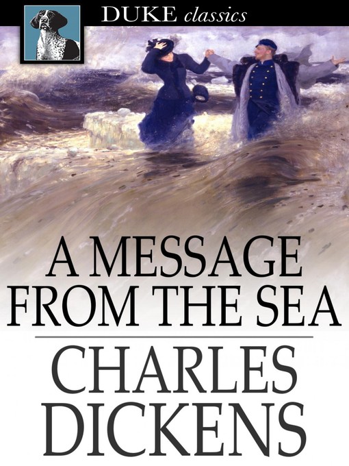 Titeldetails für A Message from the Sea nach Charles Dickens - Verfügbar